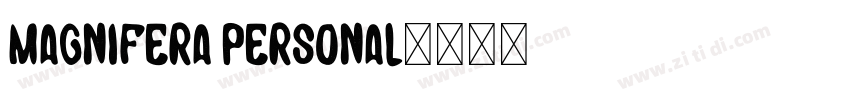 Magnifera Personal字体转换
